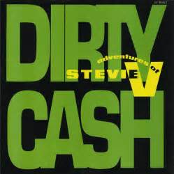 dirty cash money talks|Adventures of Stevie V – Dirty Cash Lyrics .